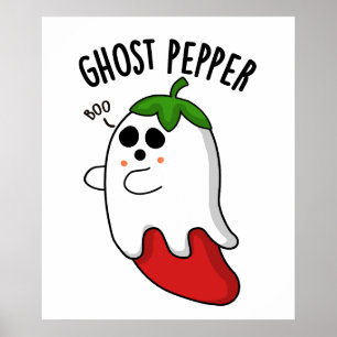 Affiche Ghost Pepper Funny Chili Pun
