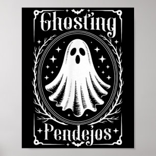 Affiche Ghosting Pendejos Funny Mexicain Ghost Halloween