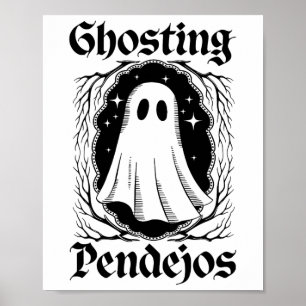 Affiche Ghosting Pendejos Funny Mexicain Ghost Halloween C