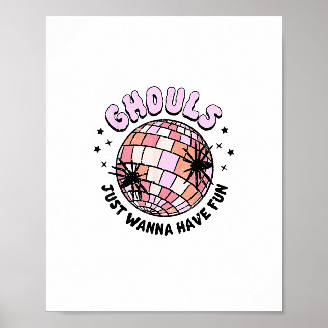 Affiche Ghouls veut juste s'amuser Halloween Ghouls nuit (Devant)