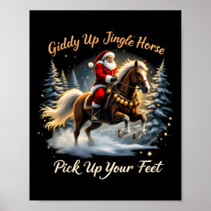Affiche Giddy Up Jingle Horse Ramassez Vos Pieds Xmas Père