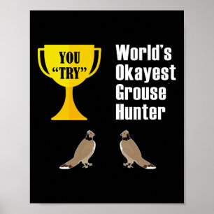 Affiche Gift de chasse de coqs - Funny Okayest Hunter