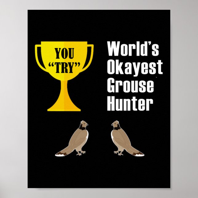 Affiche Gift de chasse de coqs - Funny Okayest Hunter (Devant)