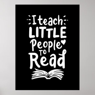 Affiche Gifts Teacher I Teach Little People To Read