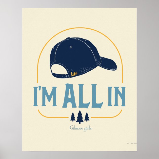 Affiche Gilmore Girls Je suis tout dans le chapeau de Luke (Devant)