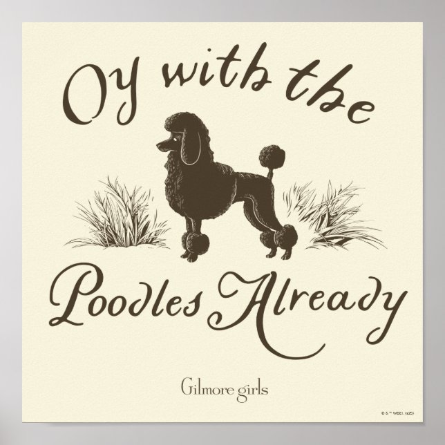 Affiche Gilmore Girls | Oy avec les PoodlesDesign (Devant)