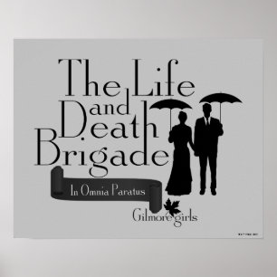 Affiche Gilmore Girls The Life and Death Brigade