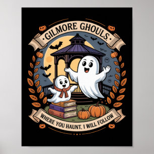 Affiche Gilmore Gouls Où Vous Avez Haunt2