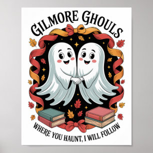 Affiche Gilmore Gouls Où Vous Avez Haunt9