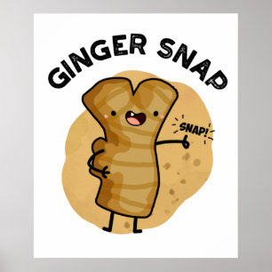 Affiche Ginger Snap Funny Food Herb Spice Pun