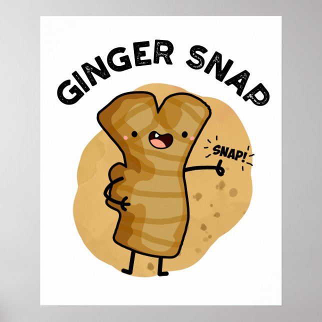 Affiche Ginger Snap Funny Food Herb Spice Pun (Devant)