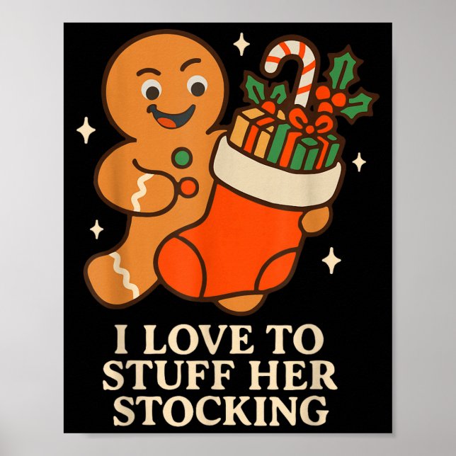 Affiche Gingerbread I Love To Stuff Her Stock Jingle His B (Devant)