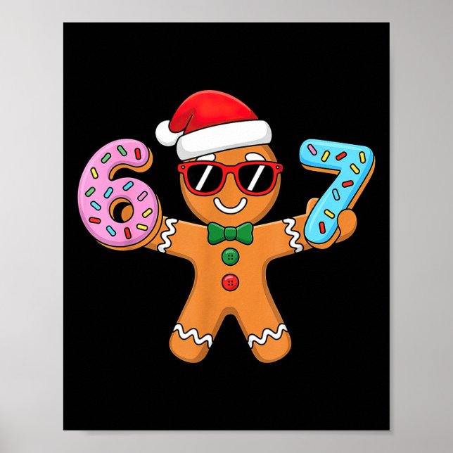 Affiche Gingerbread Six Seven 67 Ice Cream Drip Christmas  (Devant)