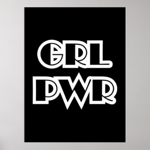 Affiche Girl Power, Grl Pwr