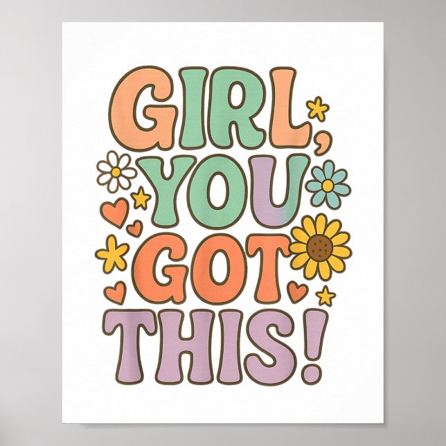 Affiche Girl You Got This Test Day Wer Motivational Quote  (Devant)