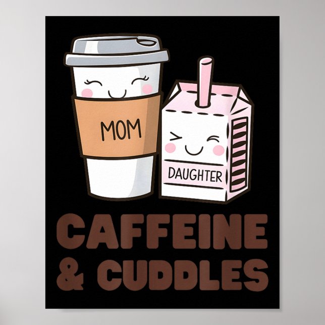 Affiche Girls Caffeine &amp; Cuddles Twinning Coffee Juice (Devant)