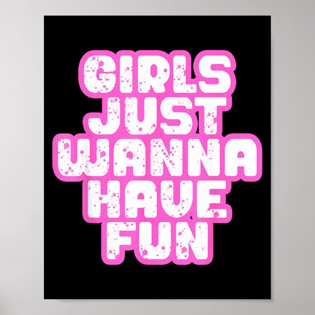 Affiche Girls Just W Have Fun  (Devant)