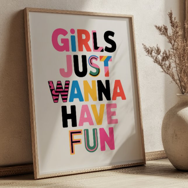 Affiche "Girls Just Wanna Have Fun" Collage Feminist Quote (Créateur téléchargé)