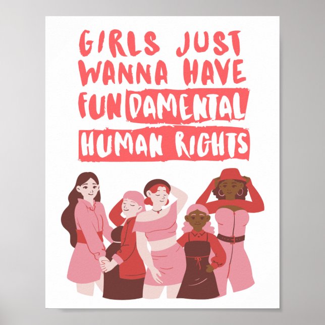 Affiche Girls Just Wanna Have Fundamental Human Rights Wal (Devant)