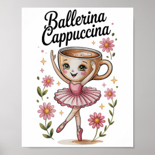 Affiche Girls Kids Mème Italien Brainrot Ballerina Cappucc