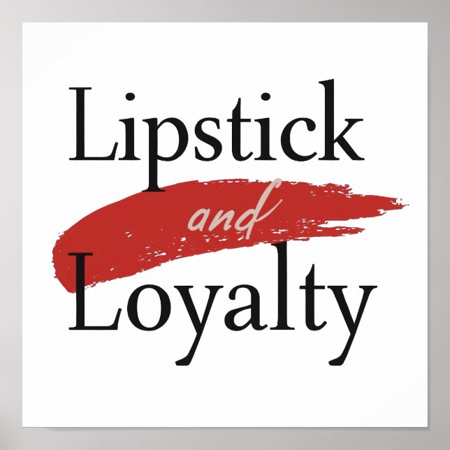 Affiche Girly Makeup Lover Loyalty Slogan (Devant)