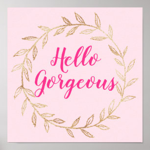 Affiche Girly Pretty Blush Pink Hello Gorgeous Gold Wreath