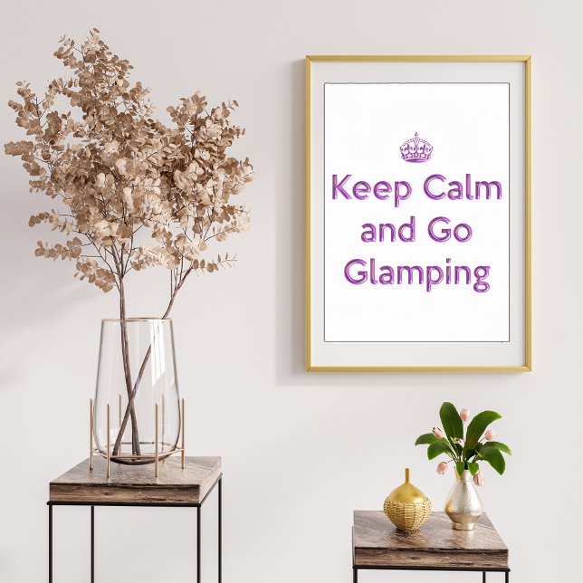 Affiche Glamping Keep Calm (Créateur téléchargé)