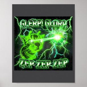 Affiche Glerp Glorp Drôle Alien Gnarp Chat Cadeau Drôle d'