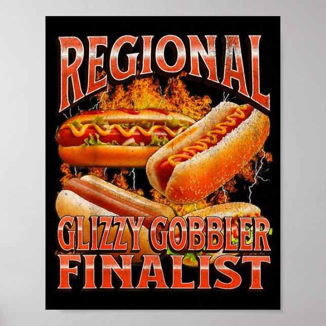 Affiche Glizzy Gobbler Drôle Wiener Hot Dog Meme Bootleg G (Devant)