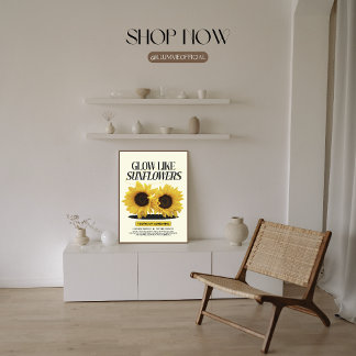 Affiche Glow Like Sunflowers – Feminine Empowerment