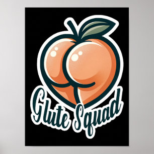 Affiche Glute Squad Peach Butt Glutes Fitness