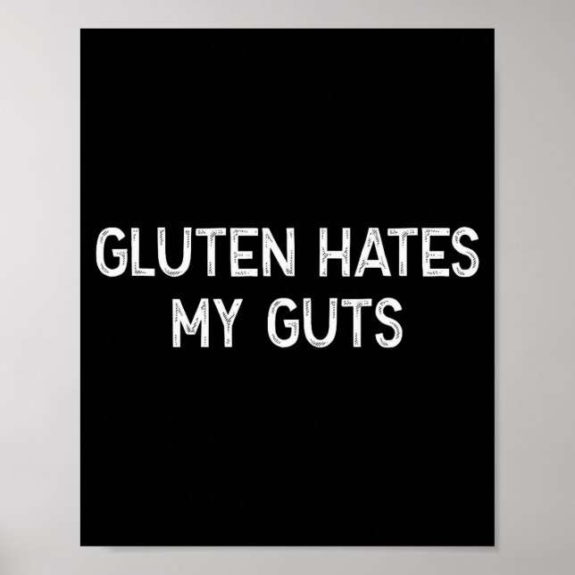 Affiche Gluten Intolerance Gluten Hates My Guts Funny Glut (Devant)