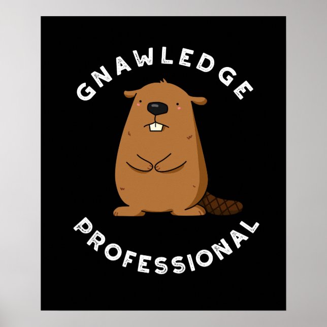 Affiche Gnawledge Professional Funky Beaver Pun Dark BG (Devant)
