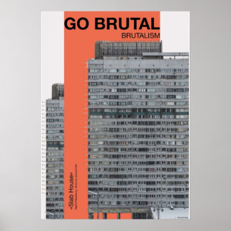 Affiche GO BRUTAL Brutalisme soviétique
