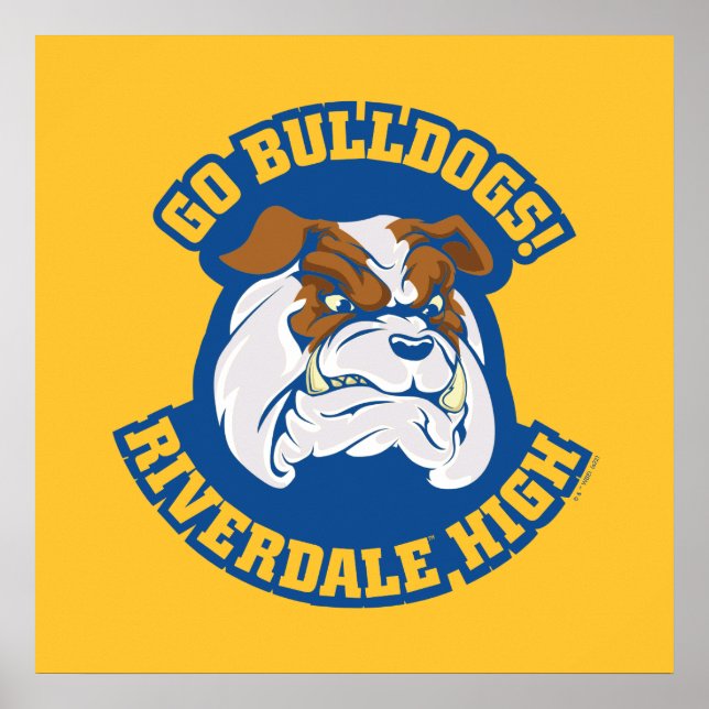 Affiche Go Bulldogs - Riverdale High (Devant)