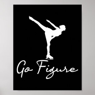 Affiche Go Figure - Femme Patinage sur glace Patinage sur