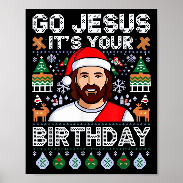 Affiche Go Jesus C'est ton anniversaire drôle Jésus Noël (Devant)