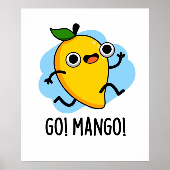 Affiche Go Mango Funny Courir Mango Pun (Devant)