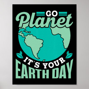 Affiche Go Planet C'est votre Jour des terres Sauvez Conse