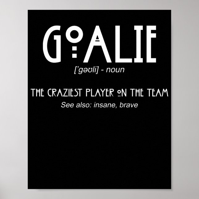 Affiche Goalie Gear Goalkeeper Définition Football Hockey (Devant)
