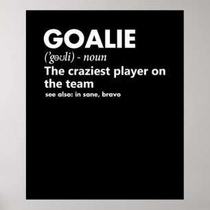 Affiche Goalie Goalkeeper Définition Football Hockey