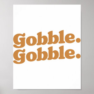 Affiche Gobble Gobble Thankgiving Turquie Run Turkey Day