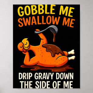 Affiche Gobble Me Swallow Me Drôle de fête de la dinde Mer