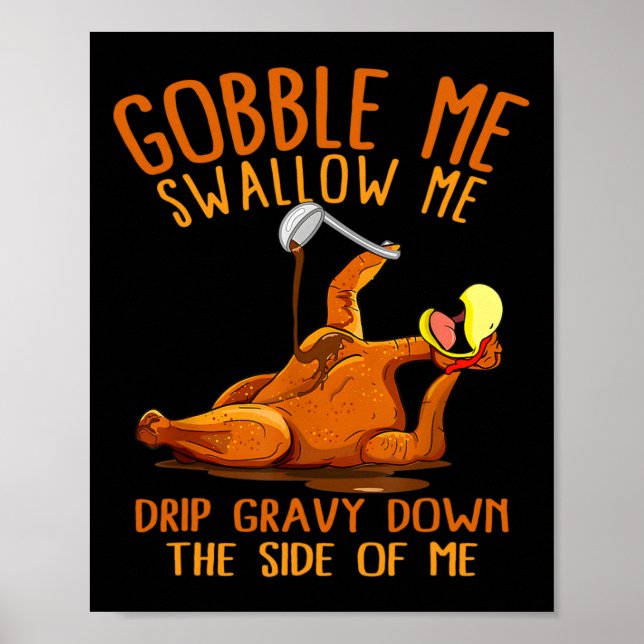 Affiche Gobble Me Thanksgiving Swallow Me Shirt (Devant)