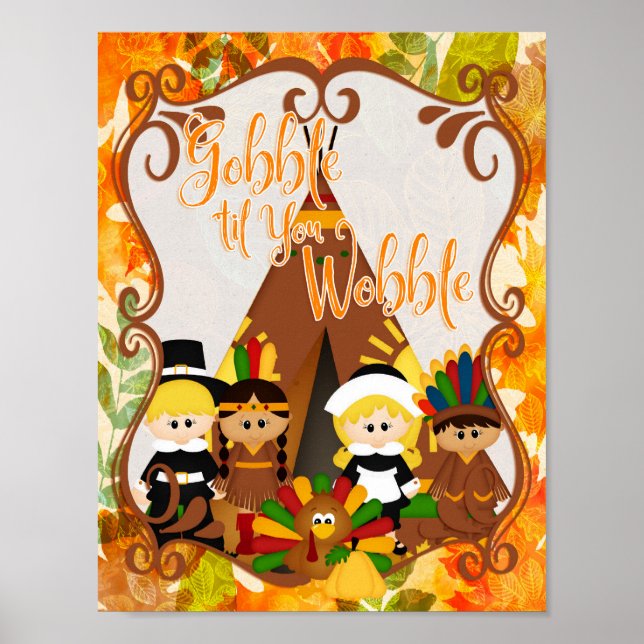 Affiche Gobble 'til You Wobble - Thanksgiving (Devant)