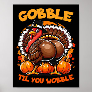 Affiche Gobble Til You Wobble Turkey Outfit Toddler Merci