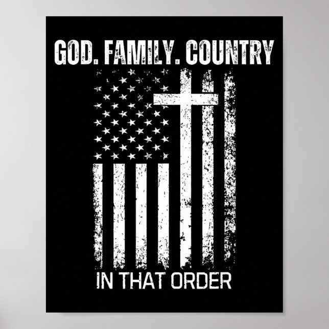 Affiche God Family Country In That Order Patriotic Christi (Devant)