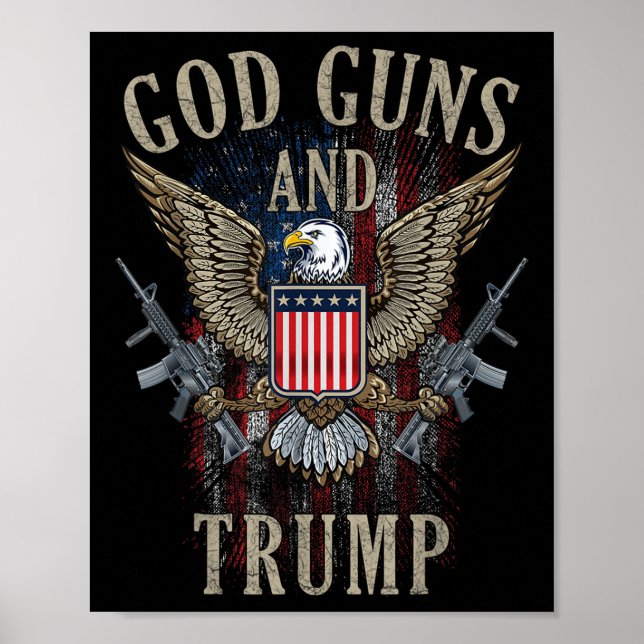 Affiche God Guns Et Trump 2e Amendement Drapeau Ar15 (Devant)