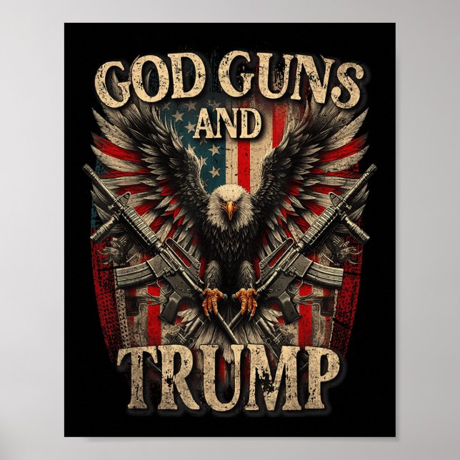 Affiche God Guns Et Trump 2e Amendement Flag Eagle (Devant)