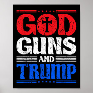 Affiche God Guns Et Trump American Flag Patriot